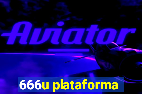 666u plataforma